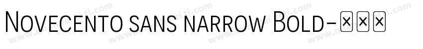 Novecento sans narrow Bold字体转换